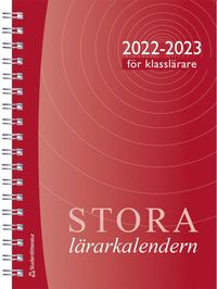 bokomslag Stora klasslärarkalendern 2022/2023
