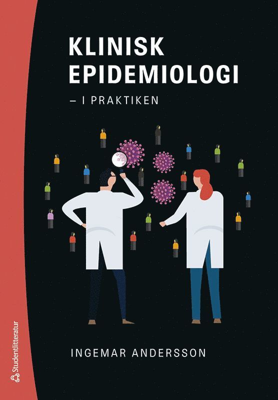 Klinisk epidemiologi - i praktiken 1