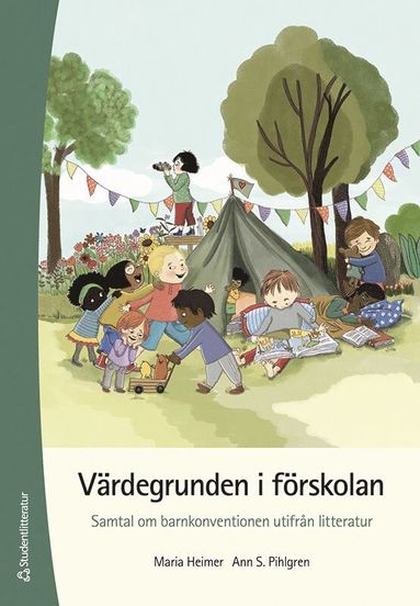 bokomslag Värdegrunden i förskolan : samtal om barnkonventionen utifrån litteratur