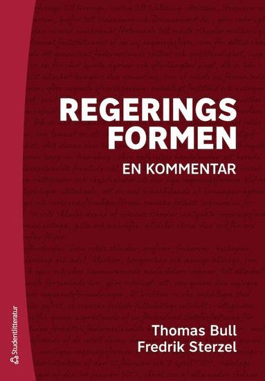 Thomas Bull, Fredrik Sterzel - Regeringsformen : en kommentar, Häftad