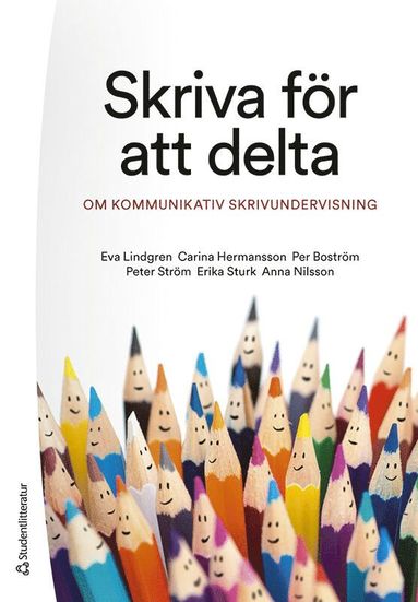 bokomslag Skriva för att delta - Om kommunikativ skrivundervisning