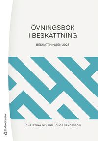 bokomslag Övningsbok i beskattning : beskattningen 2023