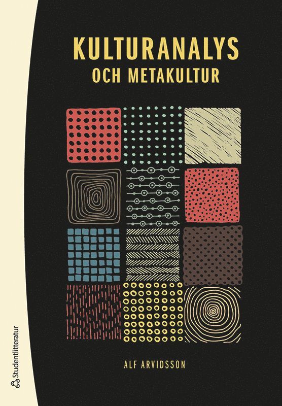 Alf Arvidsson - Kulturanalys och metakultur, Häftad