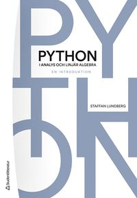 bokomslag Python i analys och linjär algebra : en introduktion