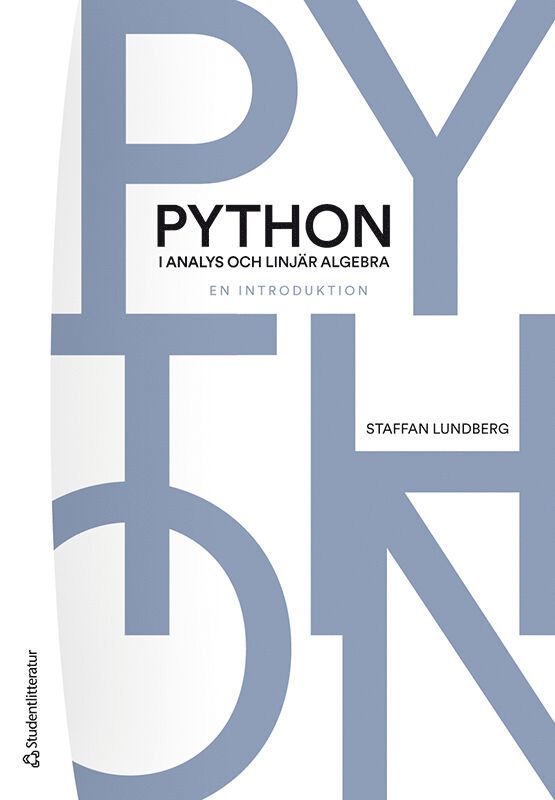 Python i analys och linjär algebra : en introduktion 1