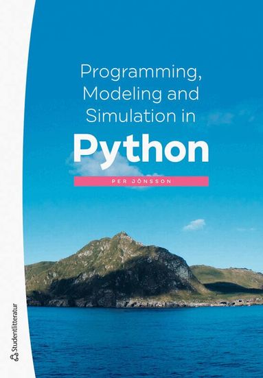 Per Jönsson - Programming, modeling and simulation in Python, Häftad