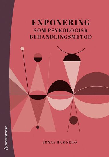 bokomslag Exponering som psykologisk behandlingsmetod