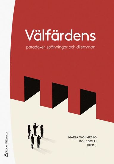 bokomslag Välfärdens paradoxer, spänningar och dilemman