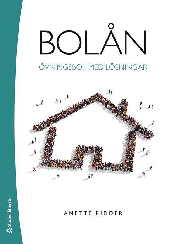 Anette Ridder - Bolån - Övningsbok med lösningar, Häftad