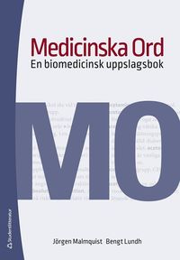 bokomslag Medicinska ord : en biomedicinsk uppslagsbok