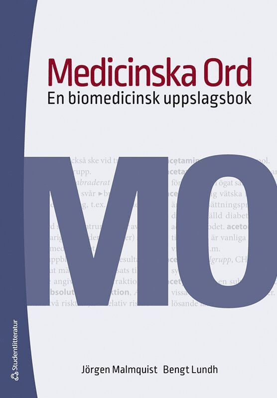 Jörgen Malmquist, Bengt Lundh - Medicinska ord : en biomedicinsk uppslagsbok, Häftad
