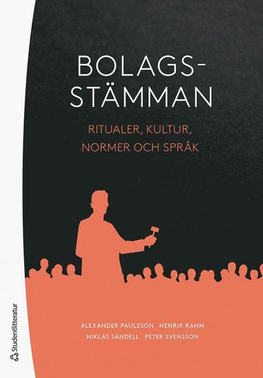 bokomslag Bolagsstämman : ritualer, kultur, normer och språk