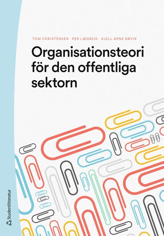 Organisationsteori för den offentliga sektorn 1