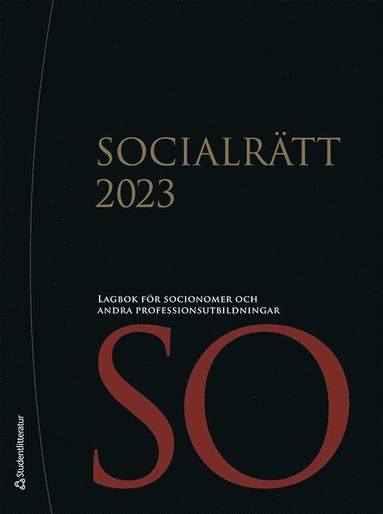 bokomslag Socialrätt 2023 : lagbok för socionomer och andra professionsutbildningar