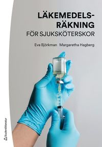 bokomslag Läkemedelsräkning för sjuksköterskor