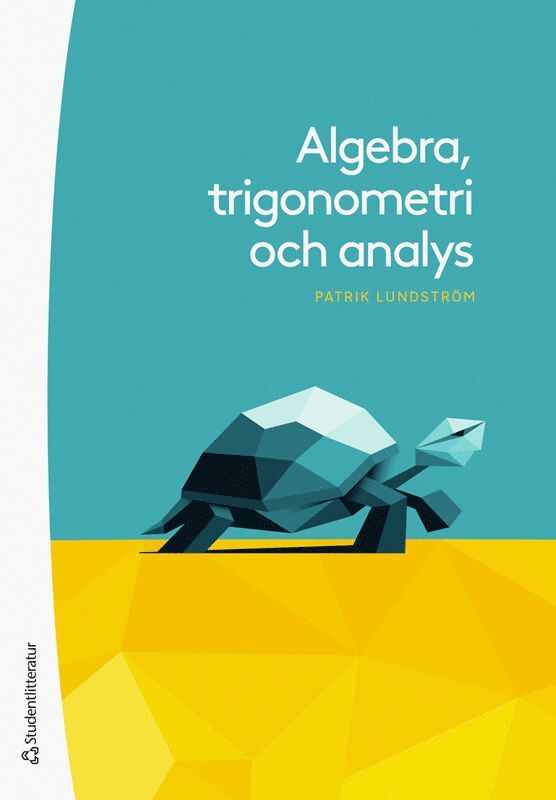 Patrik Lundström - Algebra, trigonometri och analys, Häftad