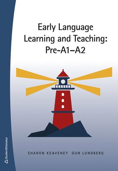 bokomslag Early Language Learning and Teaching: Pre-A1-A2