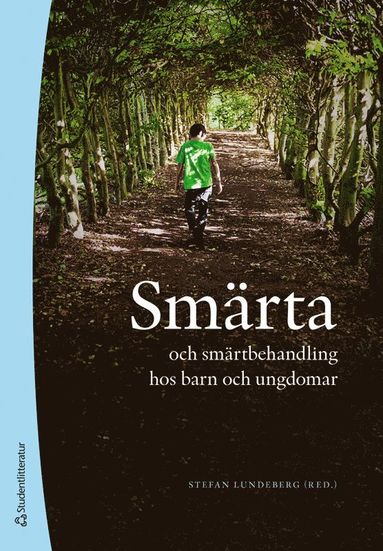 bokomslag Smärta och smärtbehandling hos barn och ungdomar -