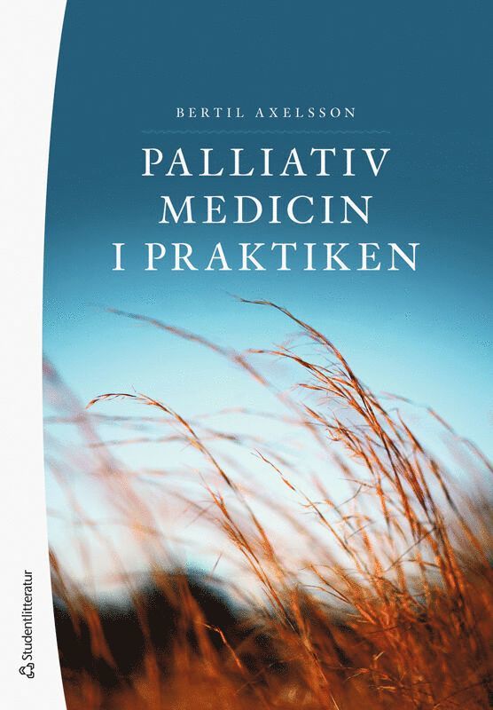 Palliativ medicin i praktiken 1