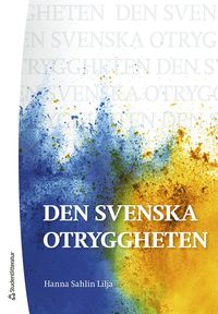 bokomslag Den svenska otryggheten