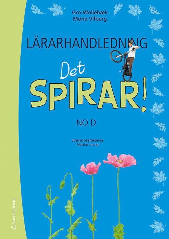 Det spirar! NO D Lärarhandledning - Tryckt bok 1