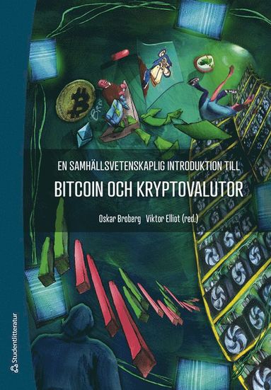 bokomslag En samhällsvetenskaplig introduktion till bitcoin och kryptovalutor
