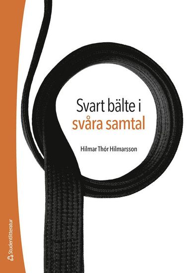 bokomslag Svart bälte i svåra samtal : med empati för ökat samarbete