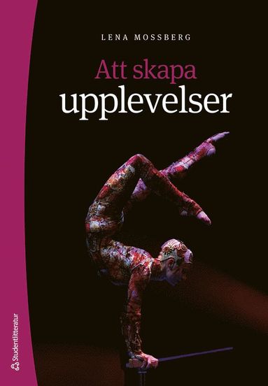 bokomslag Att skapa upplevelser