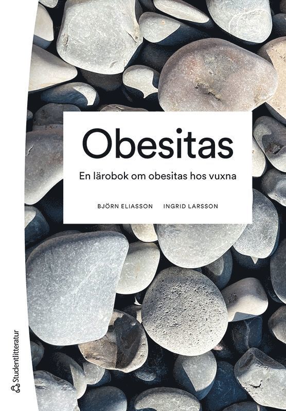 Obesitas : en lärobok om obesitas hos vuxna 1