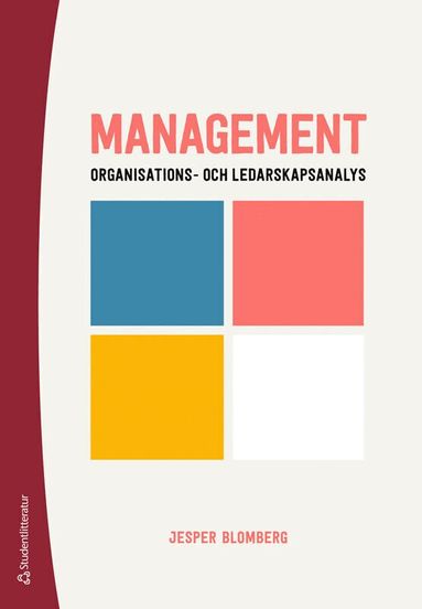 Jesper Blomberg - Management - Organisations- och ledarskapsanalys, Häftad