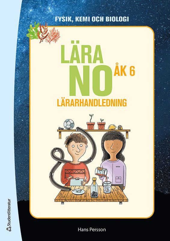 Lära NO åk 6 Lärarhandledning - Tryckt bok 1