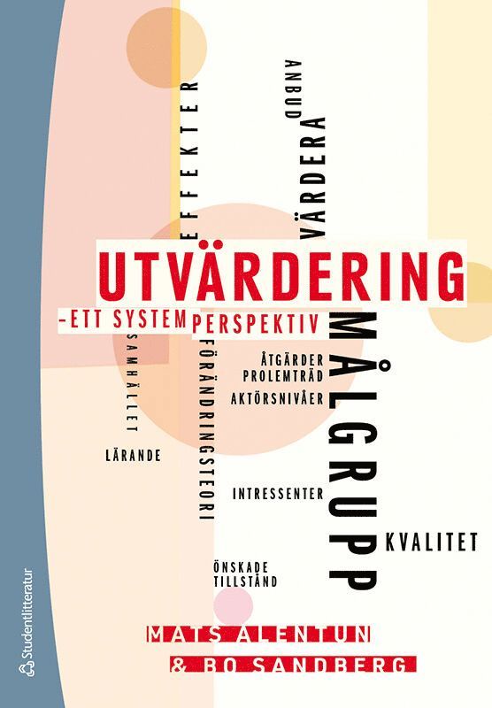 Mats Alentun, Bo Sandberg - Utvärdering : ett systemperspektiv, Häftad