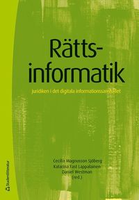 bokomslag Rättsinformatik - Juridiken i det digitala informationssamhället