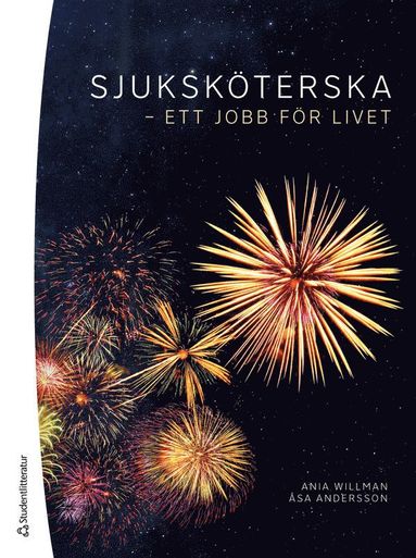 bokomslag Sjuksköterska - ett jobb för livet