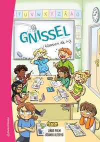 bokomslag Gnissel i klassen åk 1-3