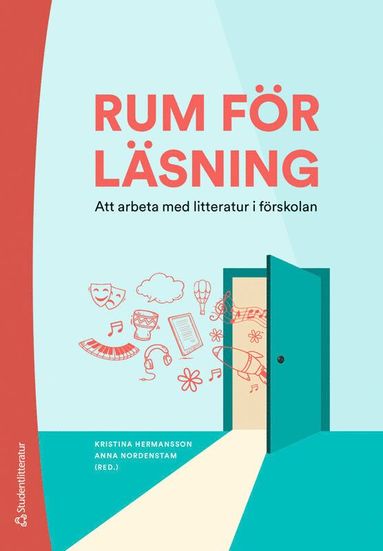 bokomslag Rum för läsning : att arbeta med litteratur i förskolan