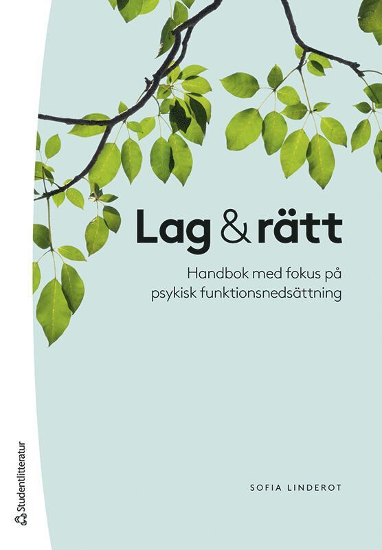 Lag & rätt - Handbok med fokus på psykisk funktionsnedsättning 1