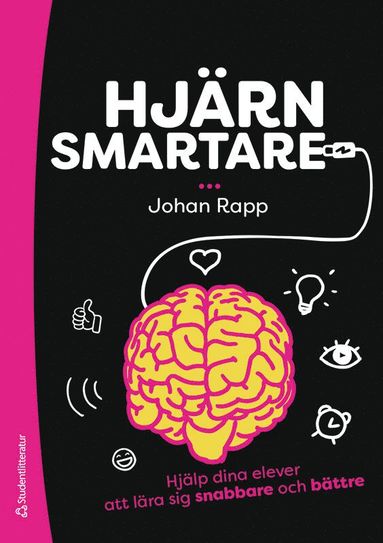 bokomslag Hjärnsmartare - Tryckt bok + Digital licens 36 mån - Hjälp dina elever att lära sig snabbare och bättre