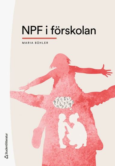 Maria Bühler - NPF i förskolan, Häftad