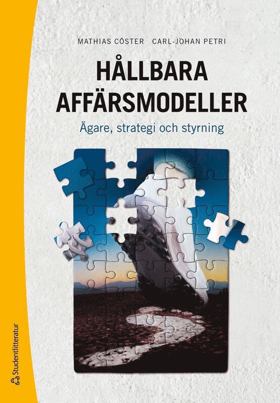 Hållbara affärsmodeller : ägare, strategi och styrning