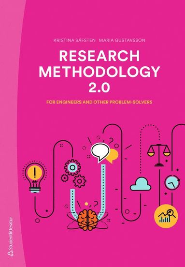 bokomslag Research methodology 2.0 : for engineers and other problem-solvers