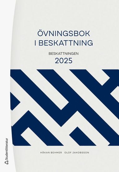 bokomslag Övningsbok i beskattning : beskattningen 2025