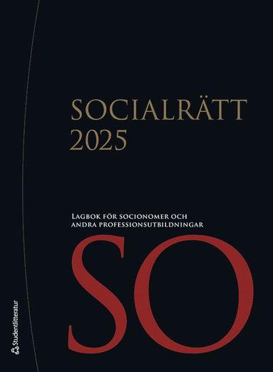 bokomslag Socialrätt 2025 : lagbok för socionomer och andra professionsutbildningar