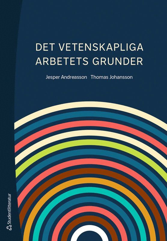 Jesper Andreasson, Thomas Johansson - Det vetenskapliga arbetets grunder, Häftad