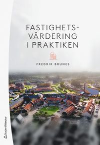 bokomslag Fastighetsvärdering i praktiken