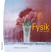 bokomslag Fysik - Fysik1 och Fysik 2