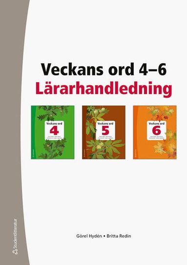 Görel Hydén, Britta Redin - Veckans ord 4-6 Lärarhandledning, Häftad