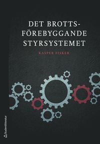 bokomslag Det brottsförebyggande styrsystemet