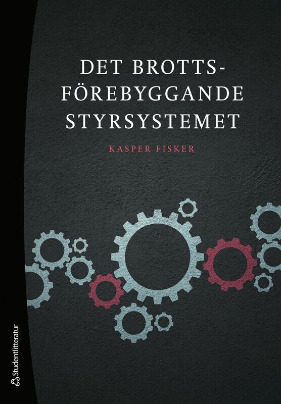 Kasper Fisker - Det brottsförebyggande styrsystemet, Häftad