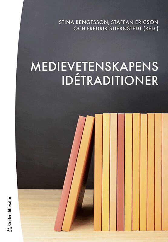 Stina Bengtsson, Staffan Ericson, Fredrik Stiernstedt, Linus Andersson, Jonas Andersson, Göran Bolin, Anders Burman, Marie Cronqvist, Annika Egan Sjölander, Otto Fischer, Johan Fornäs, Ingrid Forsler, Michael Forsman, Johan Fredrikzon, Heike Graf, Camilla Hermansson, Peter Jakobsson, Sofia Johansson, Anne Kaun, Johan Lindell, Lars Lundgren, Jesper Olsson, Magnus Rodell, Anna Roosvall, Sven Ross, Per Ståhlberg, Johanna Sumiala, Sven Olov Wallenstein, Kajsa Weber, Espen Ytreberg, Patrik Åker - Medievetenskapens idétraditioner, Häftad
